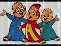 The Alvin and the chipmunk\