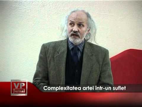 Complexitatea artei într-un suflet