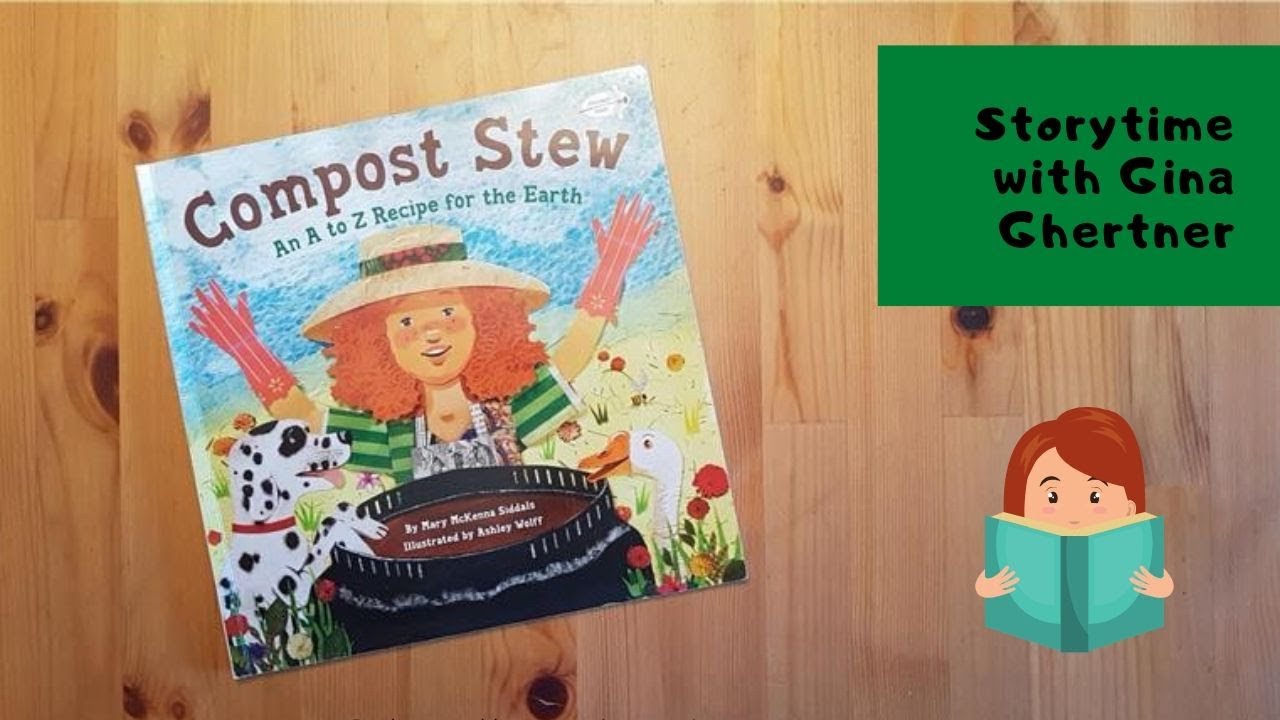Story time: Compost Stew
