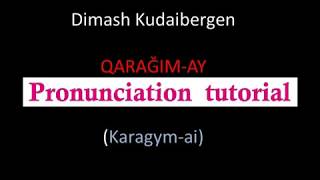 DIMASH (KARAGIM AY) TUTORIAL