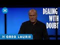 Dealing with Doubt Dealing with Doubt
