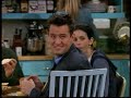 tow rosss sandwich   chandler/monica scenes