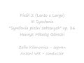 ZOFIA KILANOWICZ - III SYMFONIA - H.M. G�RECKI