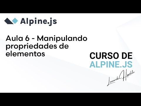 Curso de #Alpine.js - Aula 6