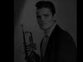 Chet Baker- I Fall in Love Too Easily