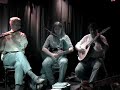 Mucky Duck Session 12-13-06 Smallpipes #1