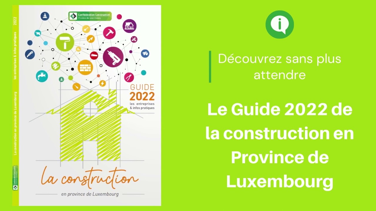 Le Guide 2022 de la Construction en Province de Luxembourg
