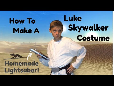 Make Your Own Luke Skywalker Costume and Lightsaber! (DIY)