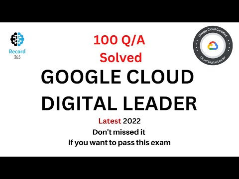 Google Cloud Digital Leader | 100 Real Practice Question Answer | Dumps | Latest 2023 | GCP CDL Cram