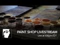 Paint Shop Livestream - Part I