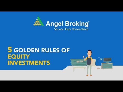 5 Golden Rules of Equity Investment