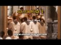 Santa Misa. Parte 1
