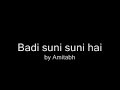 Badi suni suni hai Badi suni suni hai