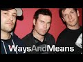Video of Ways And Means