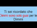 E dimmi che non vuoi morire