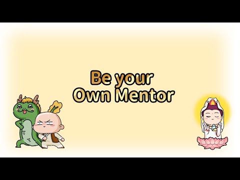 Be your Own Mentor