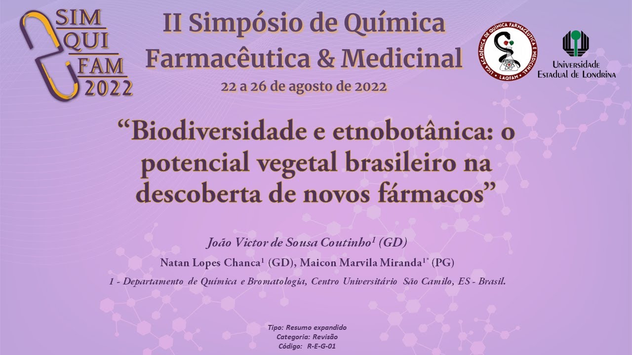 Biodiversidade e etnobotânica: o potencial vegetal brasileiro na descoberta de novos fármacos