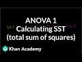 ANOVA 1 - Calculating SST (Total Sum of Squares)