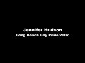 Jennifer Hudson Long Beach Gay Pride 07 - Dream Girls