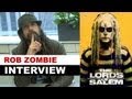 Rob Zombie Interview 2013 - The Lords of Salem : Beyond The Trailer
