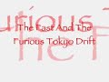 The Fast And Furious Tokyo Drift Teriyaki Boys W/Lyrics The Fast And Furious Tokyo Drift Teriyaki Boys W/Lyrics