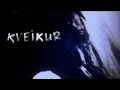 Kveikur