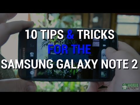 Best Tips & Tricks For The Samsung Galaxy Note 2!