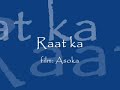 asoka raat ka nasha  traducida al español 