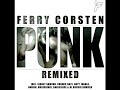 Ferry Corsten - Punk (Arty Rock-N-Rolla Mix)