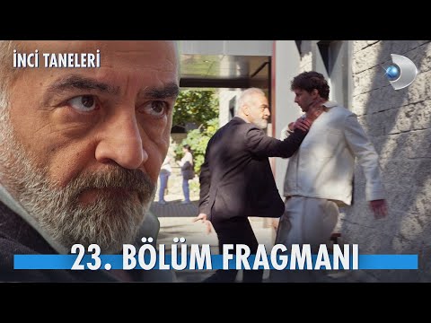 İnci Taneleri 23. Bölüm Fragmanı                                                                                                                                                                                                                          