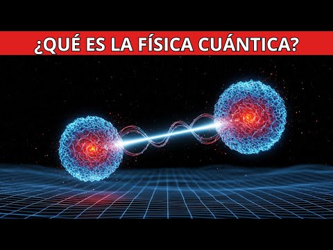 ¿Qué es la física cuántica? Explicación para principiantes