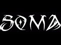 Soma Message 5