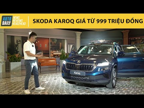Skoda Karoq giá từ 999 triệu - Liệu có cửa cạnh tranh với Mazda CX5, Hyundai Tucson???