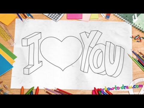 how to draw i love u in 3d