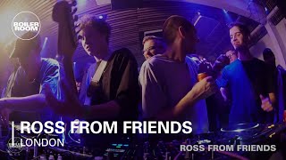 Ross From Friends - Live @ Boiler Room London 2017