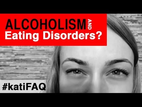 Alcoholism & Eating Disorders? Website/YouTube Wednesday #KatiFAQ