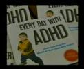 Every Day With ADHD