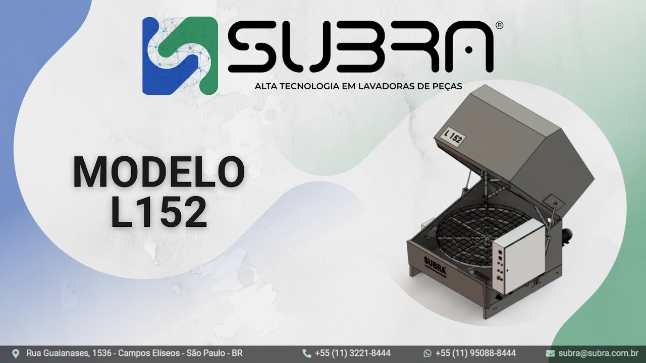 L152 - Lavadora de Peças Industriais Subra