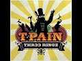 T-Pain - Therapy (Feat. Kanye West)[OFFICIAL SONG]