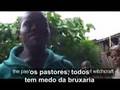 Pastores evangélicos acusam crianças de bruxaria