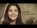 Making of the song - Jiya Re - Jab Tak Hai Jaan