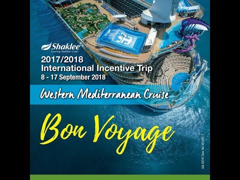 2017/2018 Shaklee International Incentive Trip Western Mediterranean Cruise