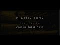 One Of These Days (Official Video)