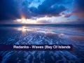 Redanka - Waves (Bay Of Islands Mix) (chill out)