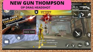 FREE FIRE NEW UPDATE THOMPSON GUN