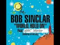 djRC Master &  bob sinclar- wordl hold on