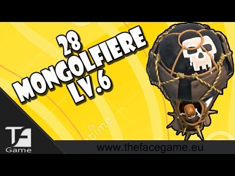 MONGOLFIERE LV.6 - Clash of Clans