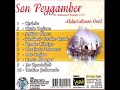 Abdurrahman Önül - 2008 Son Peygamber - 07-Ona Dogru