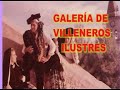 galeria villeneros ilustres 3