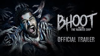 Bhoot: The Haunted Ship  OFFICIAL TRAILER  Vicky K